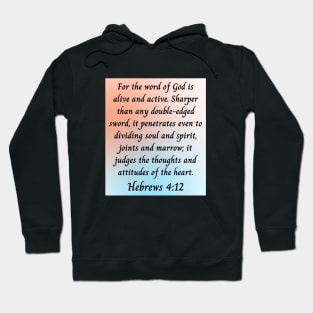 Bible Verse Hebrews 4:12 Hoodie